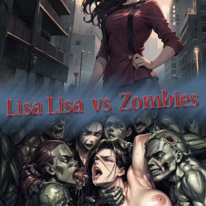 Someday 8 - Lisa Lisa vs Zombies
